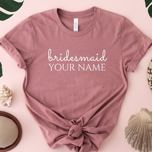 Camisa de damas de honor personalizada, camisa de fiesta de bacelorette personalizada, regalo de novia, regalo de luna de miel, regalo de despedida de soltera