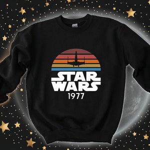 Star Wars Shirt 1977 Sweatshirt, Disney Galaxy&#39;s Edge Shirt, Disney Dad Shirt, Star Wars Shirt, Disney Star Wars Hoodie