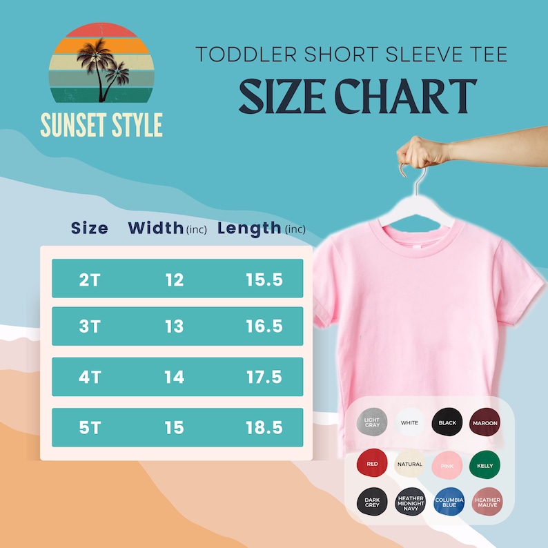 May include: Size chart for toddler short sleeve tees. The chart shows the width and length in inches for sizes 2T, 3T, 4T, and 5T.
