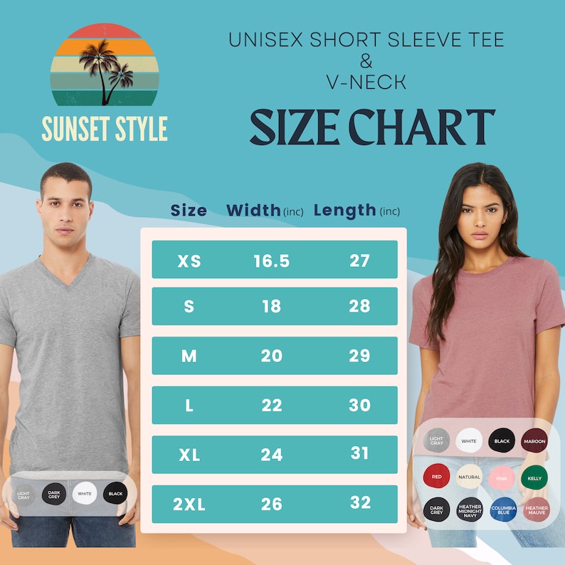 May include: Size chart for a unisex short sleeve v-neck t-shirt. The chart shows the width and length in inches for sizes XS, S, M, L, XL, and 2XL.