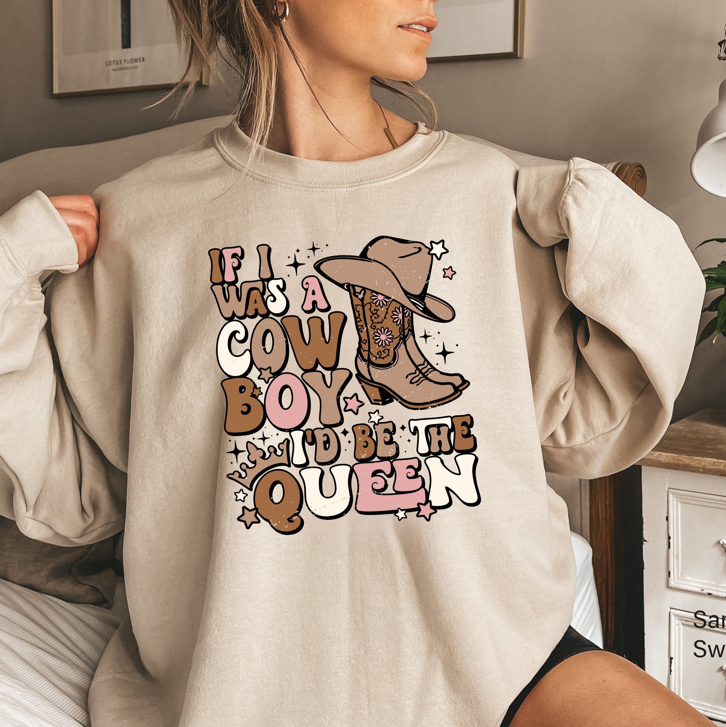 If I Was A Cowboy I'd Be the Queen Cowboy Designs - Etsy