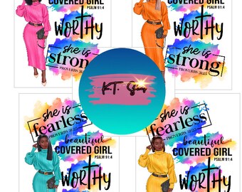 May include: Four digital illustrations of a woman with different colored outfits and backgrounds. Each illustration includes the text "She is fearless", "Proverbs 31:25", "beautiful", "Covered Girl", "Psalm 91:4", "Worthy", "She is strong", and "Proverbs 31:25".
