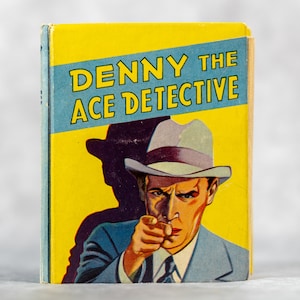 Big Little Book Denny The Ace Detective 1938 Collectible Vintage Children's Story Book
