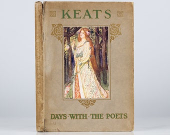 A Day with the Poet Keats | Antique Illustrated Poetry Book with Full Page Color Illustrations