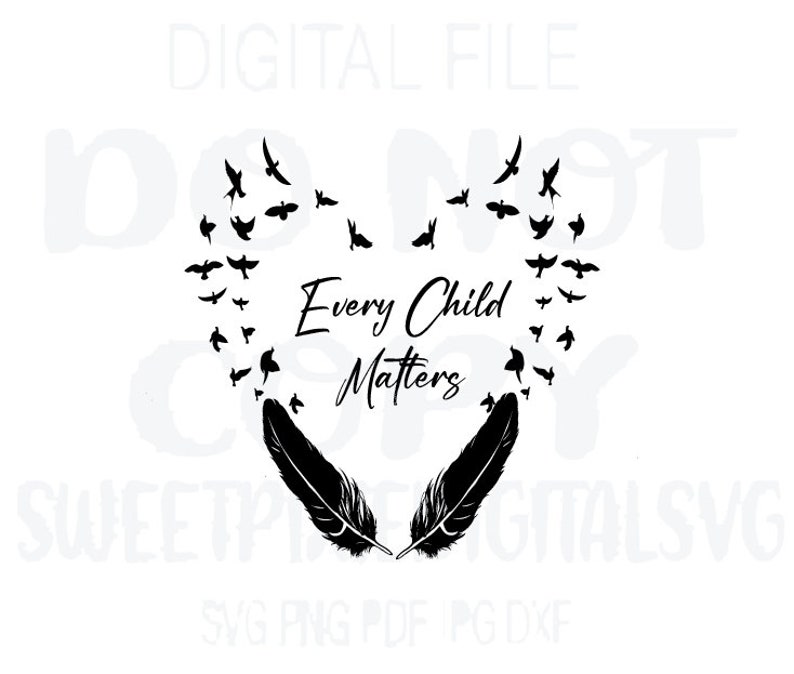 Every Child Matters Svg. Instant Digital Download. Digital Etsy