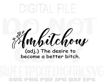 Ambitös Svg. Direkt digital nedladdning. Digital fil. Cricut-klippfil. Sublimering. Svg. Png. Pdf. Jpg. Dxf. Eps.