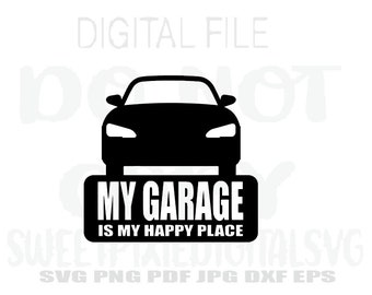 Mitt garage är min lyckliga plats Svg. Direkt digital nedladdning. Digital fil. Sublimation. Cricut-klippfil. Svg. Png. Pdf. Jpg. Dxf. Eps.