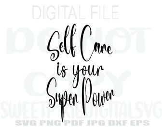 Självvård är din superkraft. Omedelbar digital nedladdning. Digital fil. Cricut-klippfil. Sublimering. Svg. Png. Pdf. Jpg. Dxf. Eps.