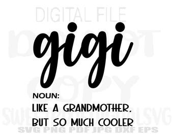 GIGI SVG. Direkt digital nedladdning. Digital fil. Cricut-klippfil. Svg. Png. Pdf. Jpg. Dxf. Eps.