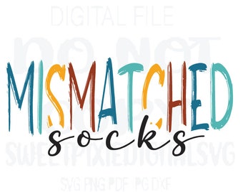 Mismatched socks Svg. Downsyndrome mismatched socks svg. Disability awareness.  Instant digital download. Sublimation. Svg Png Pdf Dxf Jpg