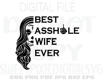Bästa rövhålsfru någonsin digital fil. Omedelbar digital fil. Cricut Cut-fil. Sublimering. Digital nedladdning. Svg. Png. Pdf. Eps. Jpg. Dxf