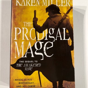 The Prodigal Mage Fishermans Children Book One Karen Miller image 1