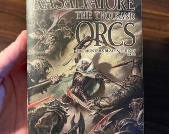 Forgotten Realms - The Thousand Orcs - The Hunter’s Blade Trilogy Book One - Forgotten Realms - R. A. Salvatore