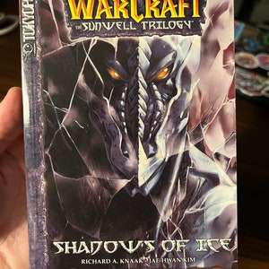 Warcraft Sunwell Trilogy Book 2 Shadows of Ice Richard A. Knaak image 1