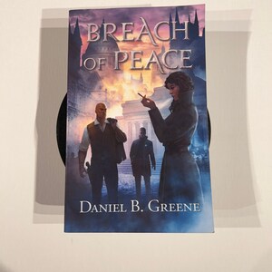 Breach of Peace - Lawful Times One - Daniel B. Greene - Paperback