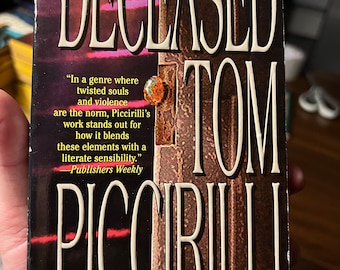 The Deceased - Tom Piccirilli