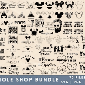 Whole Shop Bundle, 2024, Mickey Mouse, 70 SVG cut files, safari mode, castle, design element, spoiled, broke, family trip, making memories