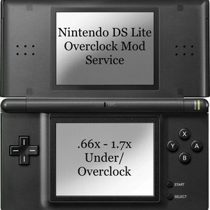 May include: A black Nintendo DS Lite console, open to display two screens. The top screen reads "Nintendo DS Lite Overclock Mod Service." The bottom screen displays ".66x - 1.7x Under/Overclock."