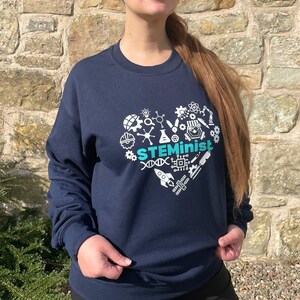 Handmade Heart STEMinist Sweatshirt. Women in STEM Science, Engineering, Technology & Math Unique Geeky Relaxed Top. Engineer Scientist Gift