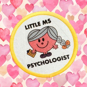 Little Ms Psychologist Printed Iron on Patch. Women and Girls in Science, Technology, Engineering, Maths. Healthcare Inspiration Badges.