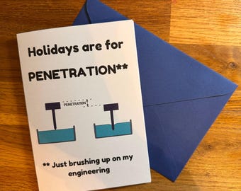 Cheeky Engineering Christmas Card. Engineer Xmas Greetings. Naughty Engineer Penetration Card