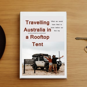 Travelling Australia Book, Roof top tent, Vehicle Setup, Travelling Advice, Camping, Travel, Travel Guide, 4x4, Landcruiser, Rooftop tent