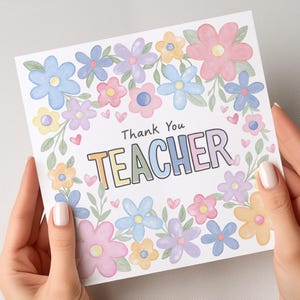 Leraar bedankkaart, bloemen lerarenkaart, bedankkaart voor leraar, einde schoolkaart voor leraar, leraar cadeau voor einde schooljaar, haar