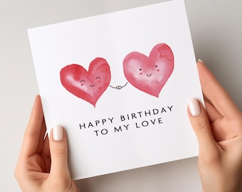 Romantic Hearts Birthday Card for Husband, Wife, Boyfriend, Girlfriend, Partner, To My Love