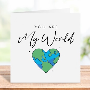You Are My World-kaart, jubileumkaart, romantische kaart, grappige kaart, liefdeskaart, verjaardagskaart, echtgenoot, vrouw, vriendin, vriend, hem, haar