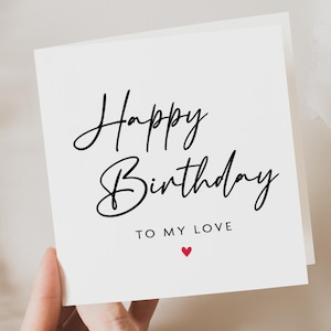 Tarjeta de cumpleaños para mi amor, tarjeta de cumpleaños para mi novio, tarjeta de cumpleaños para mi novia, linda tarjeta de cumpleaños para mi esposa, tarjeta de cumpleaños para mi esposo, tarjeta de cumpleaños para mi pareja