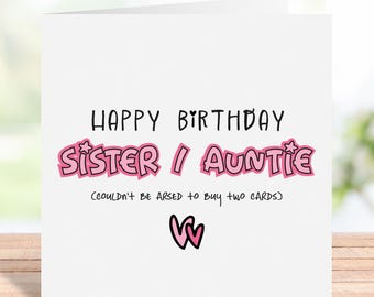 Funny Birthday Card for Sister/Auntie, From Niece, Nephew, Simple Design