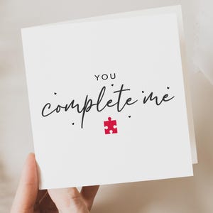 Me completas, tarjeta de amor, tarjeta romántica, linda tarjeta para esposo, tarjeta para esposa, novio, novia, él, ella, tarjeta de San Valentín, aniversario