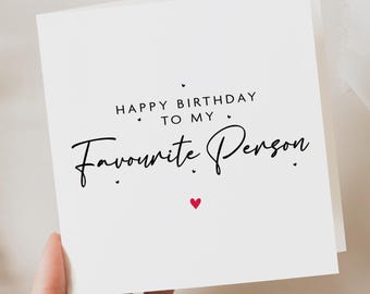 Carte d'anniversaire de la personne préférée, carte d'anniversaire petit ami, carte d'anniversaire pour mari, jolie carte d'anniversaire pour femme, carte d'anniversaire petite amie