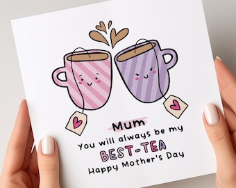 Funny 'Best-Tea' Mother's Day Card For Mum