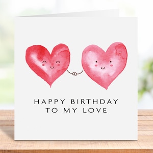 Tarjeta de cumpleaños para mi amor, tarjeta de feliz cumpleaños para mi esposo, tarjeta romántica de cumpleaños para mi esposa, linda tarjeta de cumpleaños para mi novio, tarjeta de cumpleaños para mi novia