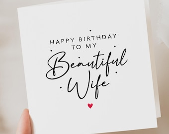 Beautiful Wife Birthday Card, Birthday Card For Wife, Happy Birthday Card To Wife, Cute Birthday Card For Wife, Birthday Gift To Wife