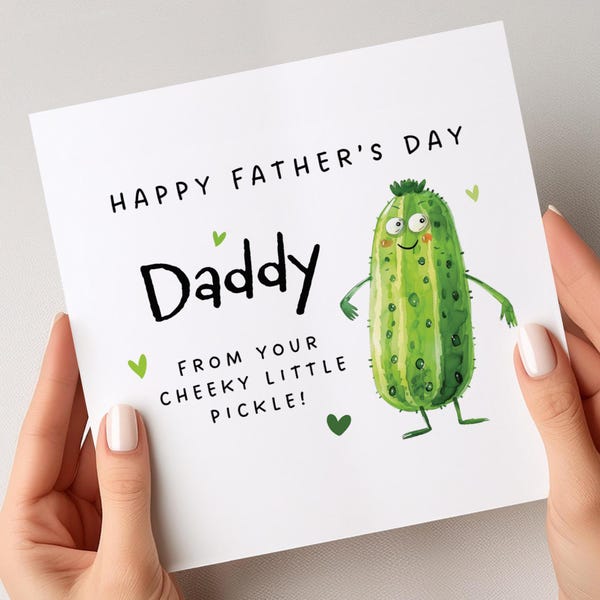 Cartão engraçado de dia dos pais do Pickle Daddy, presente de crianças, bebês, meninos ou meninas