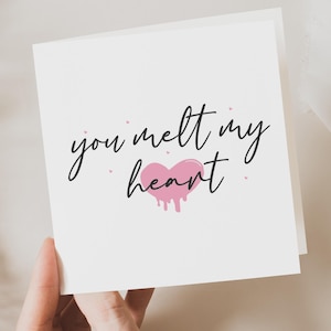 You Melt My Heart, liefdeskaart, romantische kaart, kaart voor man, kaart voor vrouw, vriend, vriendin, hem, haar, leuke kaart, valentijnskaart
