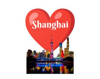 Vinyl Sticker / Decal - I Love Shanghai China / City Skyscrapers / Unique Asian Art Heart - Light Reflection on Water