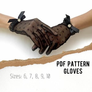 以下が含まれることがあります： 黒いレースの手袋に黒いリボンとラインストーンの装飾が施されています。手袋はサイズ6、7、8、9、10があります。PDFパターン手袋