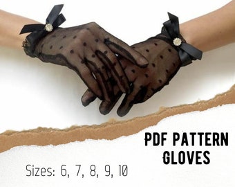 Tulle Gloves Pattern – Elegant DIY Gloves PDF | Vintage Inspired Sewing