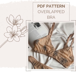 Cross Cup Bralette Sewing Pattern • No Wire Bra PDF • Overlapping Bra Pattern • Lingerie pattern