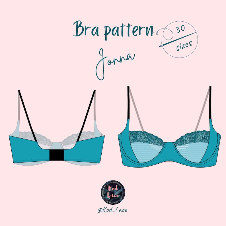 May include: Illustration of a teal bra pattern labeled "Jonna" with 30 sizes. The bra design features lace detailing and adjustable straps. The image includes the text "Bra pattern" and the @Kod_Lace logo.