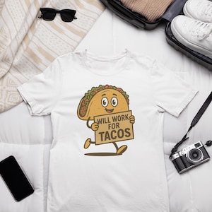 Funny Taco Tshirt, Will Work for Tacos, Graphic Tee Gift for Taco Lovers, Unisex Softstyle Shirt