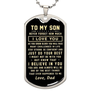 Dog Tag Necklace For Boys or Men, To My Son Necklaces from Mom and Dad, Message to Boy, Christmas or Birthday Gift, Son Mother Father Gifts