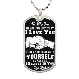 Dog Tag Necklace For Boys or Men, To My Son Necklaces from Mom and Dad, Message to Boy, Christmas or Birthday Gift, Son Mother Father Gifts