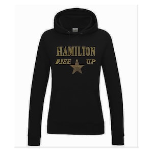 Rise up hoodie Hamilton, musical sweatshirt, theatre ticket gift