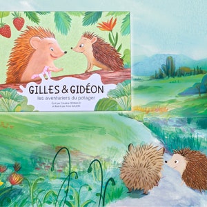 Album jeunesse "Gilles et Gidéon les aventuriers du potager " sur l'importance de ne pas se comparer aux autres - Tome 3 de la saga hérisson