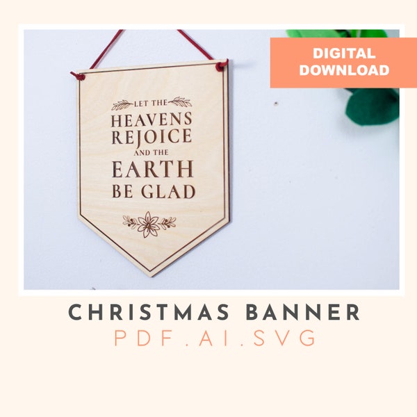 Heavens rejoice banner, christmas carol banner, festive cutting file, laser cutting, glowforge file, cutting file, svg file