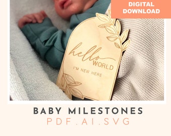 Hello world im new here baby milestone disc digital file, svg file, baby milestone set, laser cutting, glowforge file, cutting file